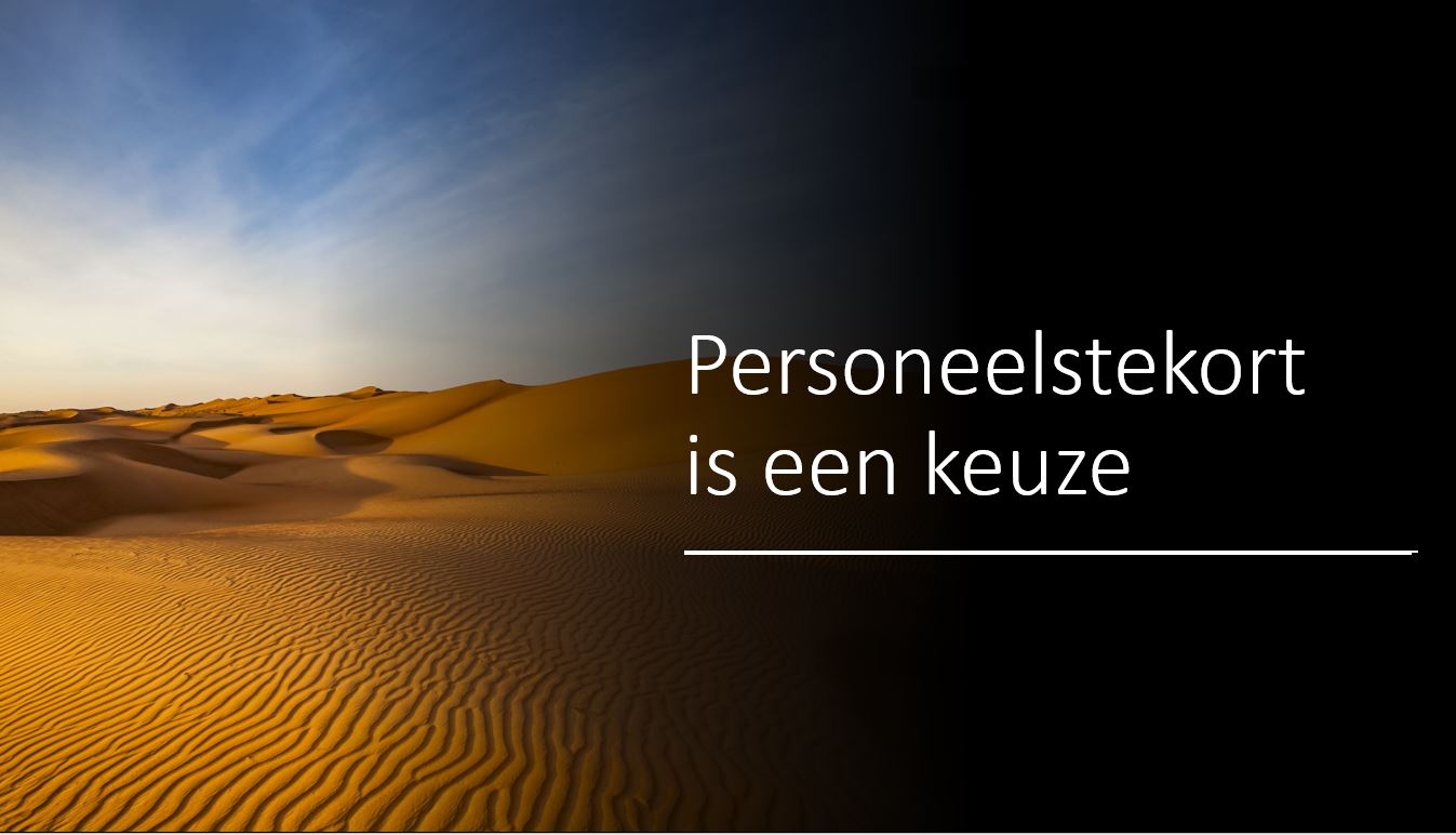 ersoneelstekort is een keuze - company optimizer