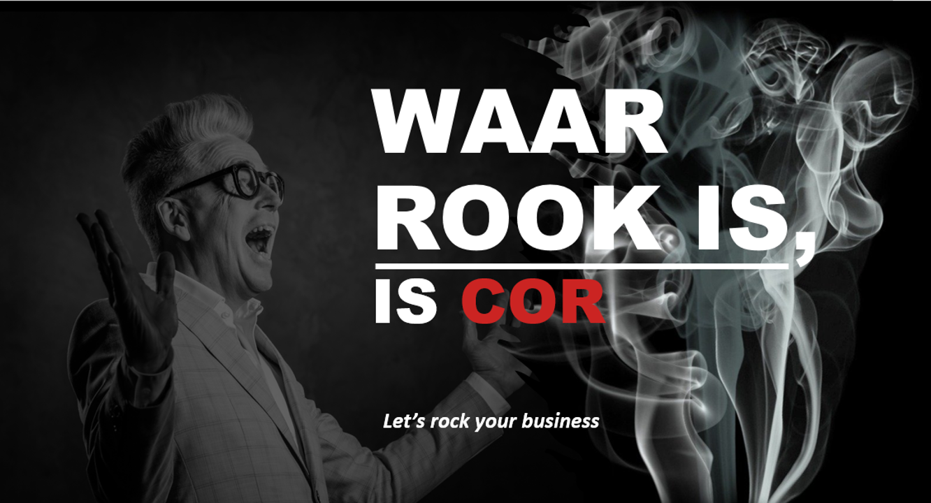 Blog Waar Rook is is Cor www.company-optimizer.nl