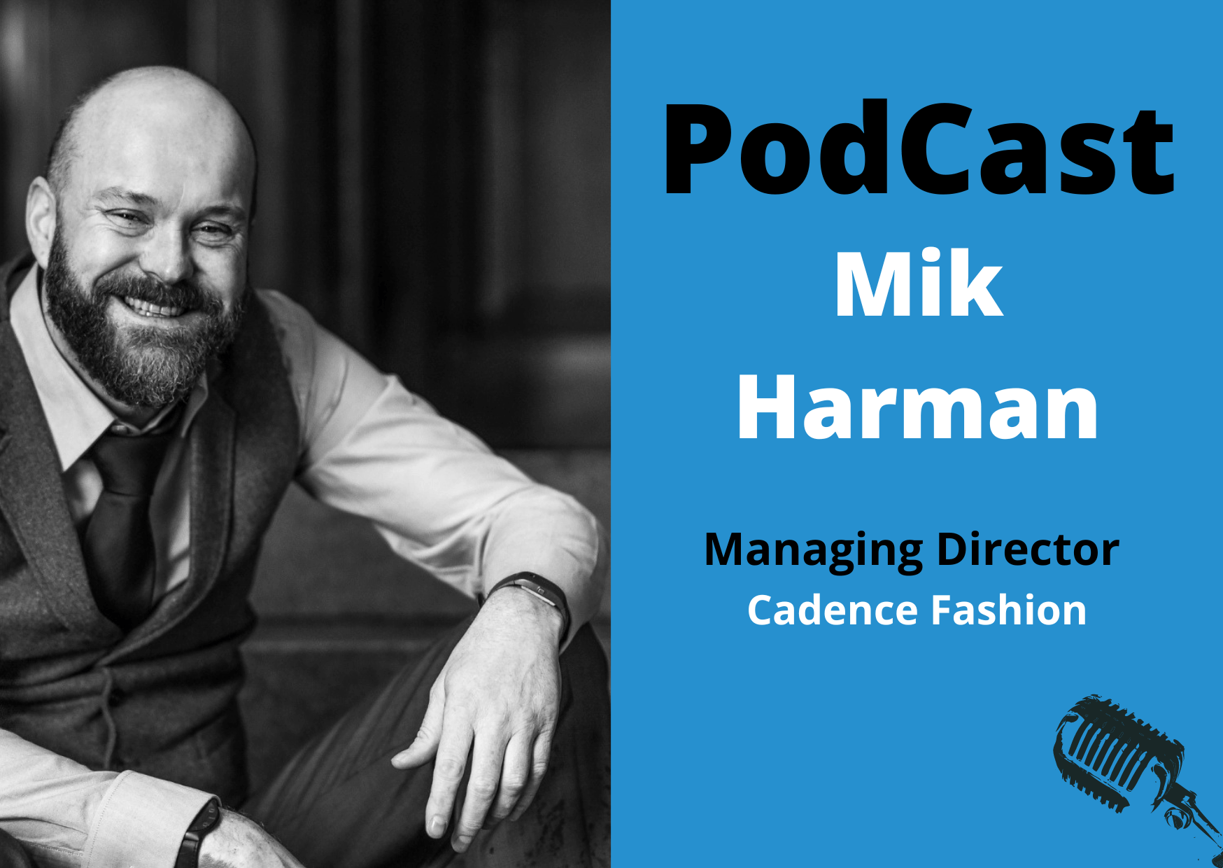 Mik Hartman Managing Director van Cadence Fashion geïnterviewd door Cor de Graag voor Cor-BusinessTalk