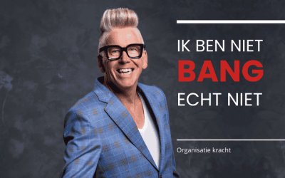 IK BEN NIET BANG – ECHT NIET