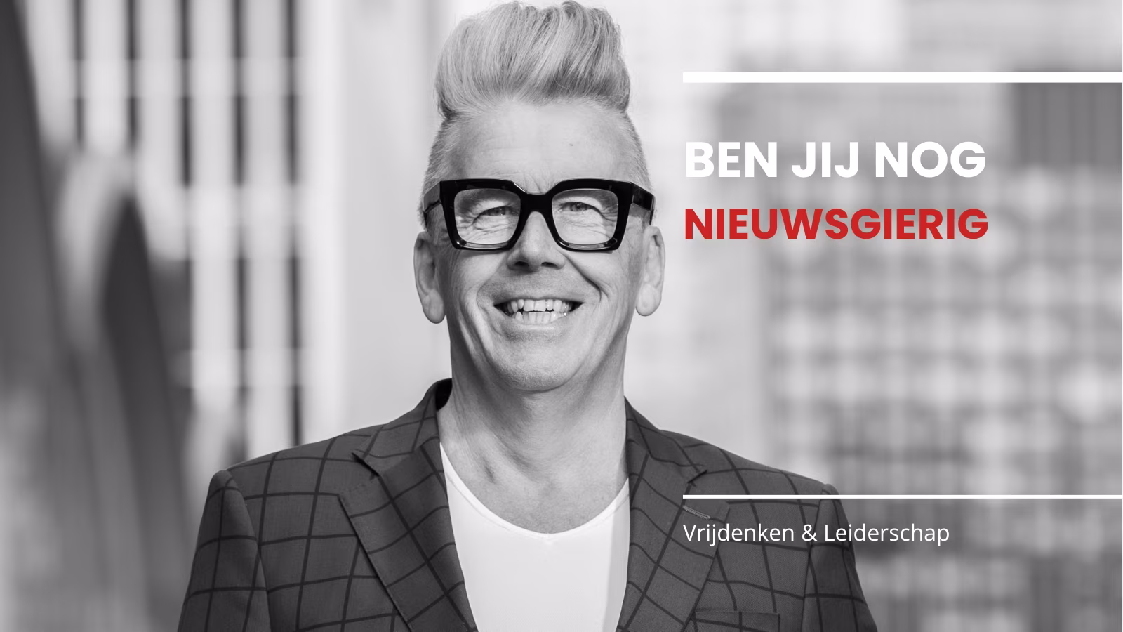 Blog ben jij nog nieuwsgierig- cor de graag -www.company-optimizer.nl Blog ben jij nog nieuwsgierig- cor de graag -www.company-optimizer.nl