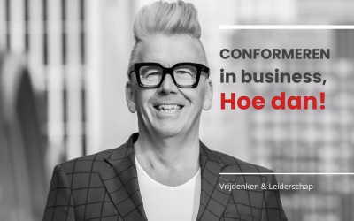 Conformeren in business, hoe dan!