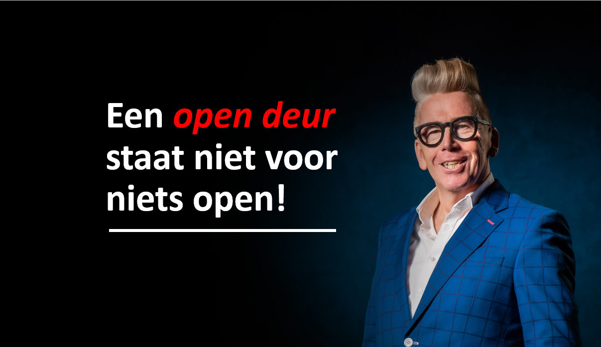 Blog een open deur staat niet voor niets open www.company-optimizer.nl Blog een open deur staat niet voor niets open www.company-optimizer.nl