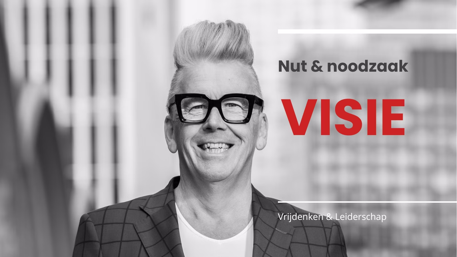 Blog Cor de Graag – nut en noodzaak visie – www.company-optimizer.nl final Blog Cor de Graag - nut en noodzaak visie - www.company-optimizer.nl final