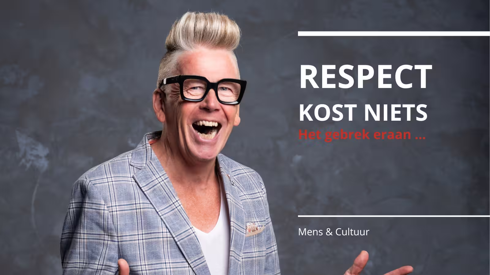 Blog respect kost niets – www.company-optimizer.nl Blog respect kost niets - www.company-optimizer.nl