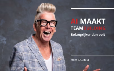 AI maakt teambuilding belangrijker dan ooit