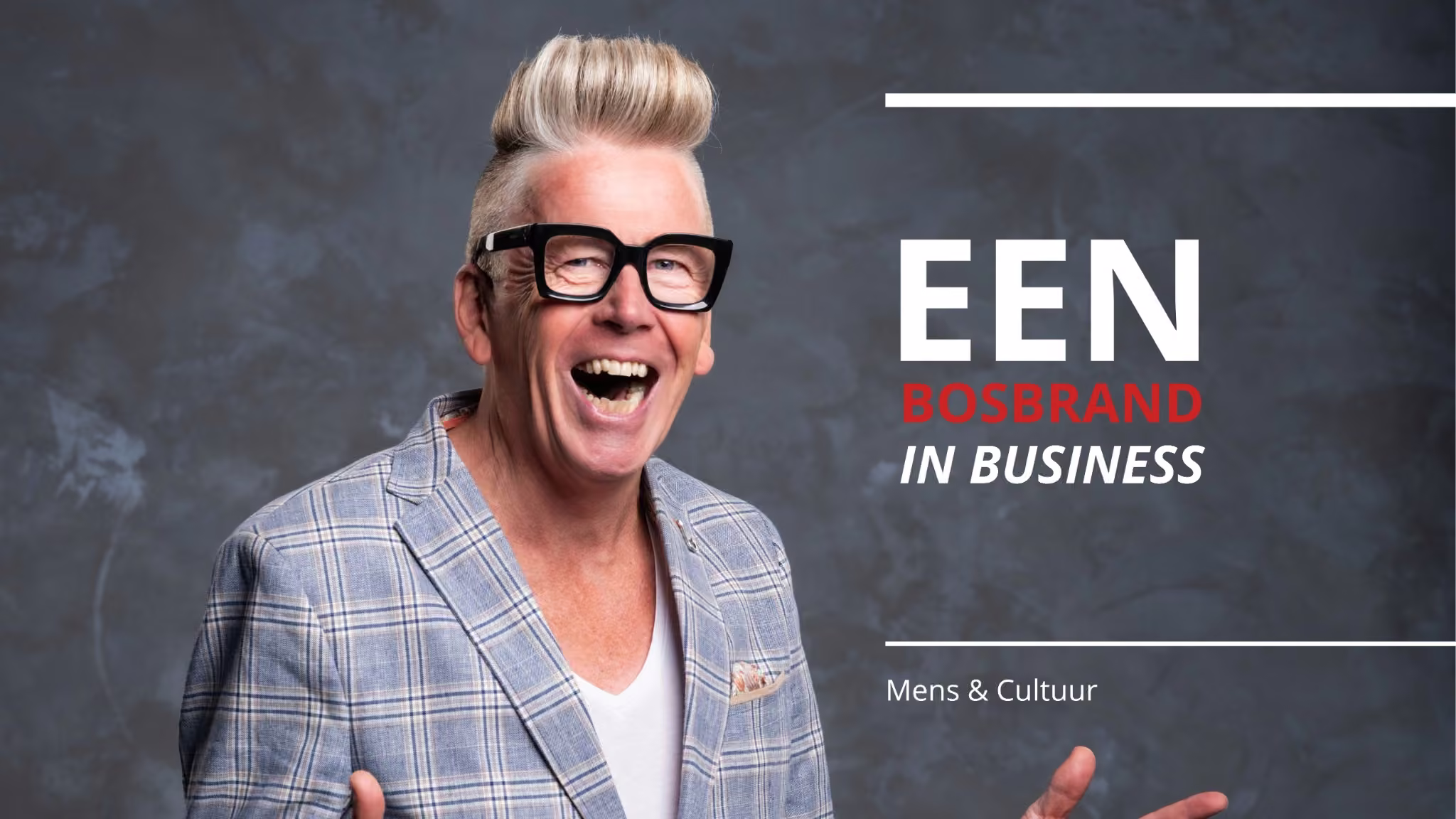 Blog Cor de Graag - Een bosbrand in business - www.company=optimizer.nl